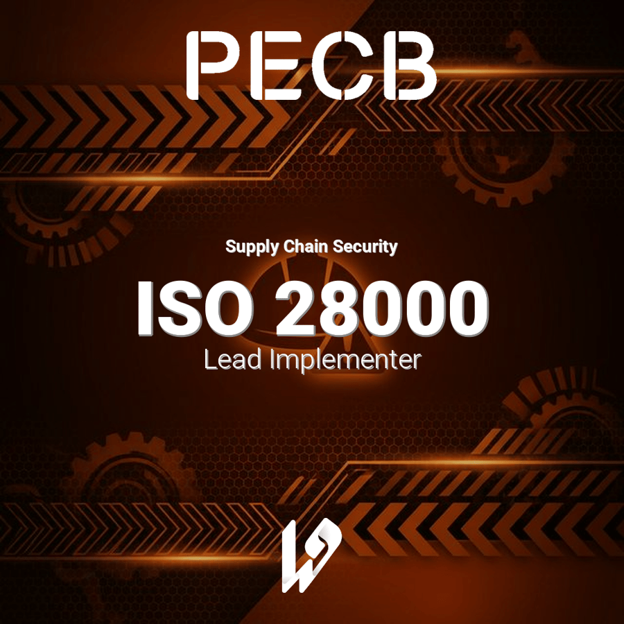دورة PECB المعتمدة: ISO 28000 منفّذ رئيسي (Lead Implementer)