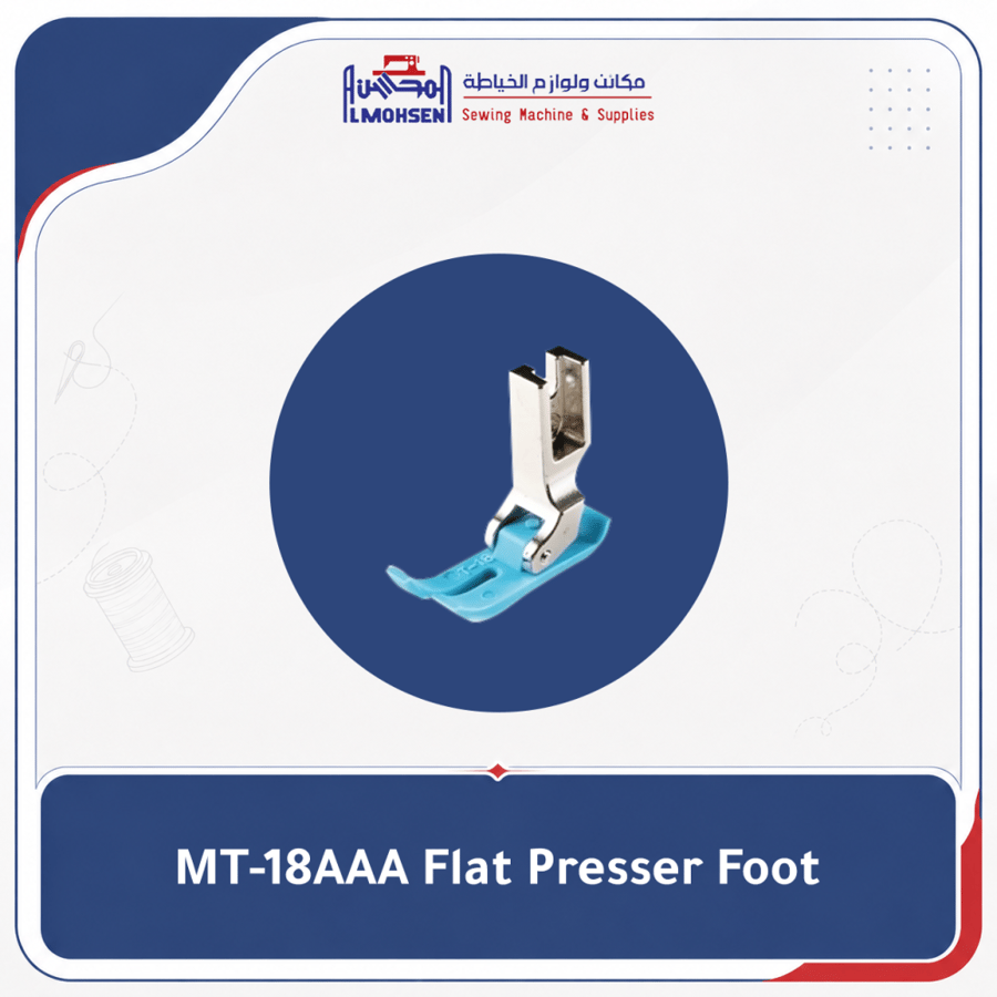 MT-18AAA Flat Presser Foot