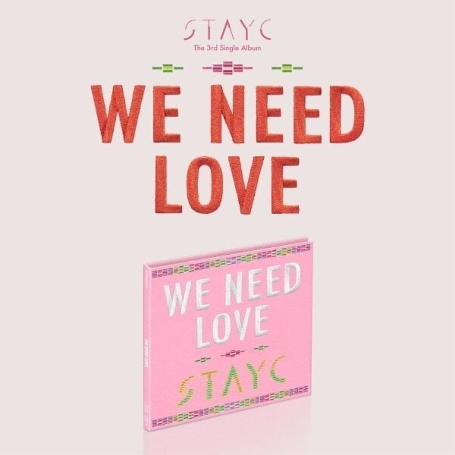 (DIGIPACK ver.) STAYC - WE NEED LOVE (3rd Single)