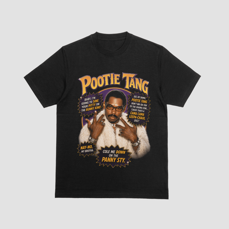 Pootie Tang Sine Your Pitty Shirt Vintage Wa-Da-Tah Quotes