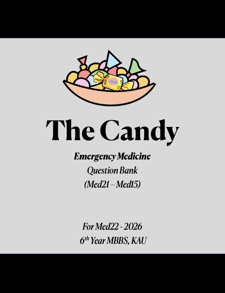 The Candy - Emergency Medicine