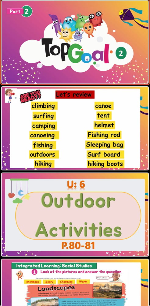 Top Goal 2-2 (U6- Outdoor Activities L6) P.80-81