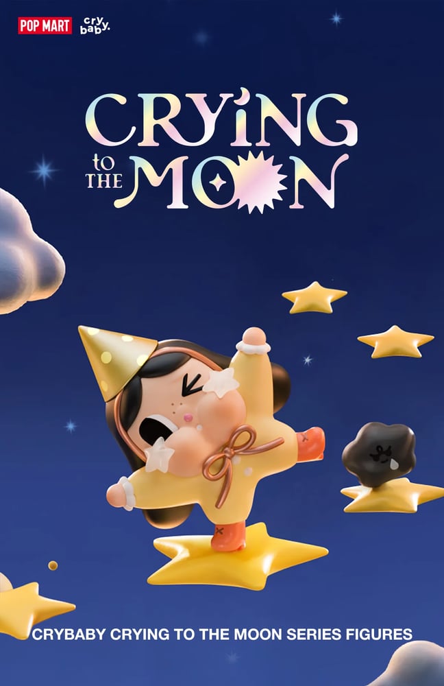 CRYBABY CRYING TO THE MOON SERIES FIGURES