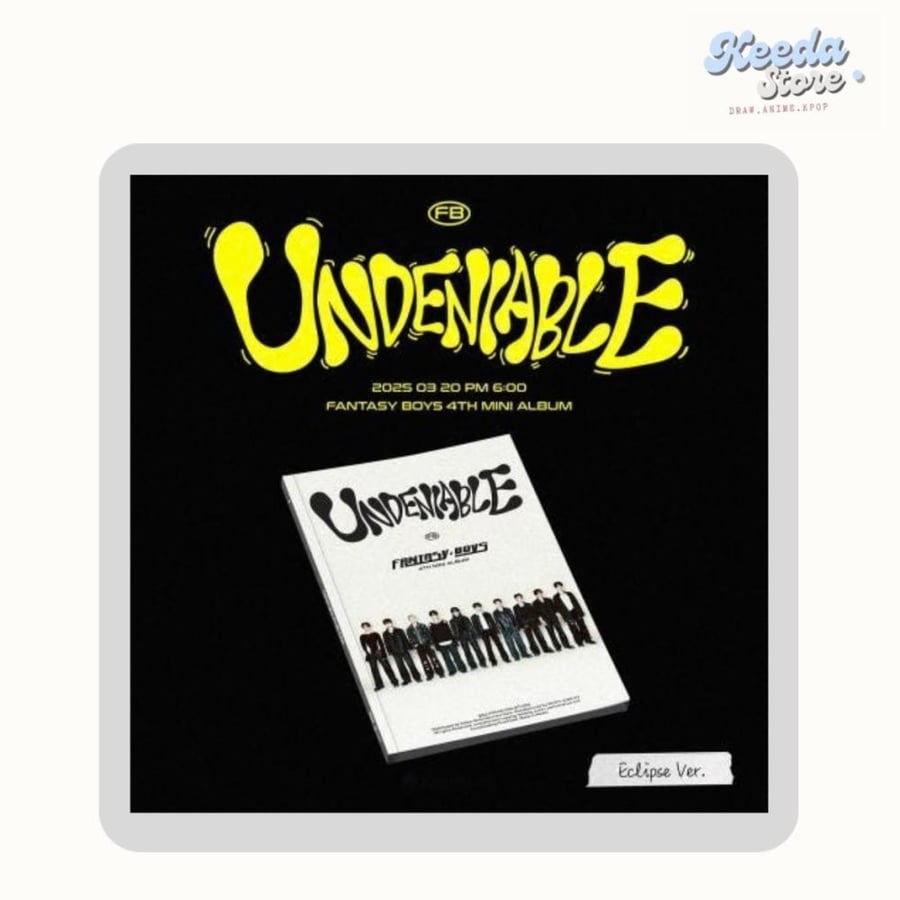 FANTASY BOYS - [UNDENIABLE] 4th Mini Album ECLIPSE Version