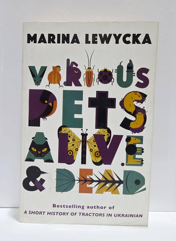 MARINA LEWYCKA VBR Us PETS ALIVE Bestselling author of A SHORT HISTORY OF TRACTORS IN UKRAINIAN