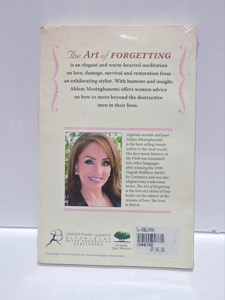 Art of FORGETTING Bove him as no WOMAN HAS LOVED AND FORGET HIM LIKE A MAN FORGETS NOT FOR Ahlem SALE TO MEN Mosteghanemi