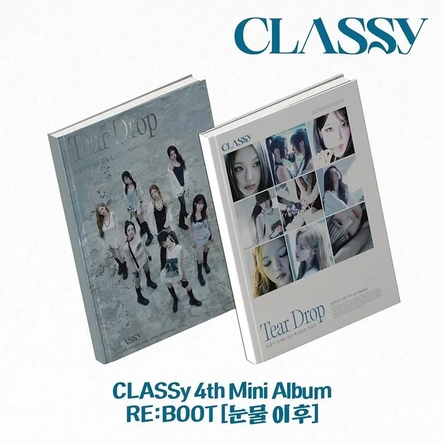 CLASSY RE:BOOT [TEAR DROP/눈물 이후] 4th Mini Album
