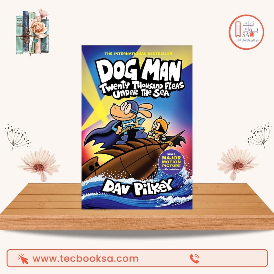 Dog Man: Twenty Thousand Fleas Under the Sea