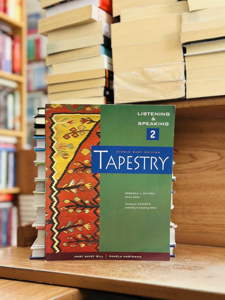 Tapestry 2 listening and speaking Middle East edition Rebecca Oxford Susana Christie Mary mcvey Pamela Hartman