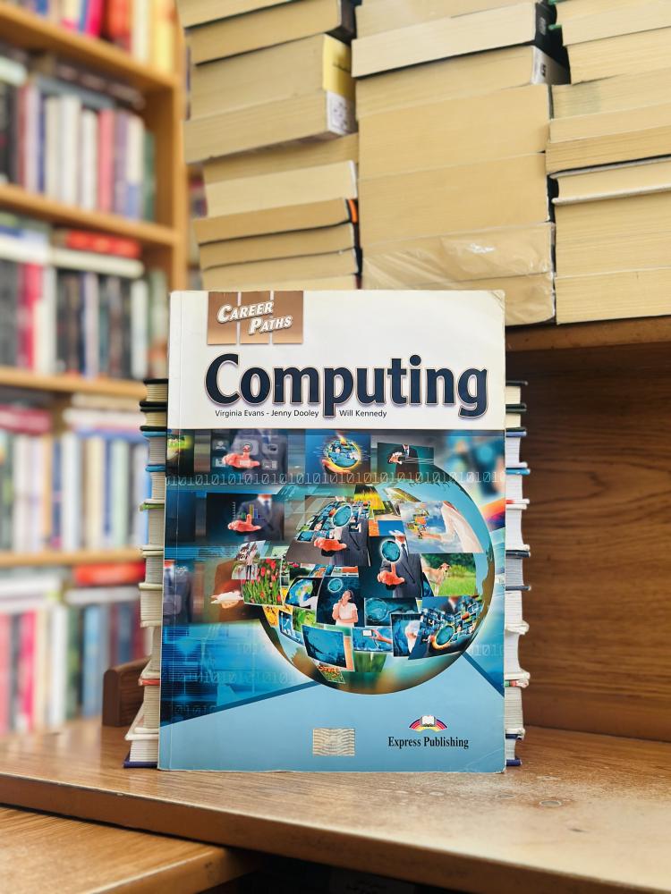 Computing career paths Virginia evans Jenny Dooley