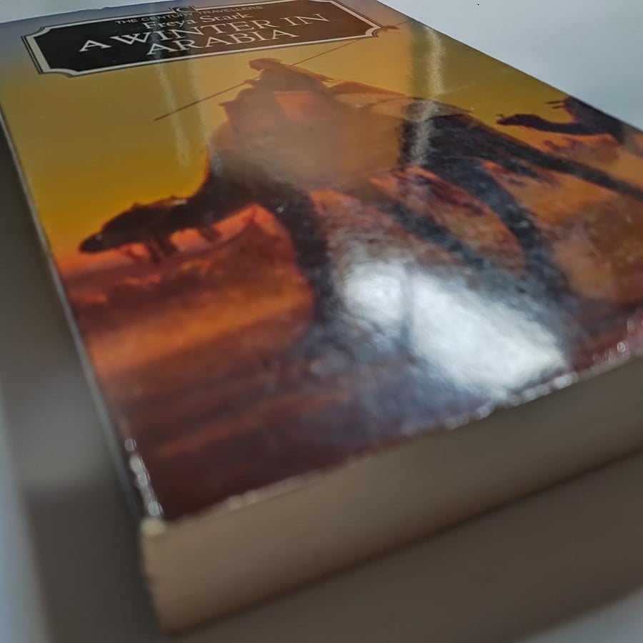 A winter In Arabia .by Freya Stark عدد الصفحات 316 صفحة