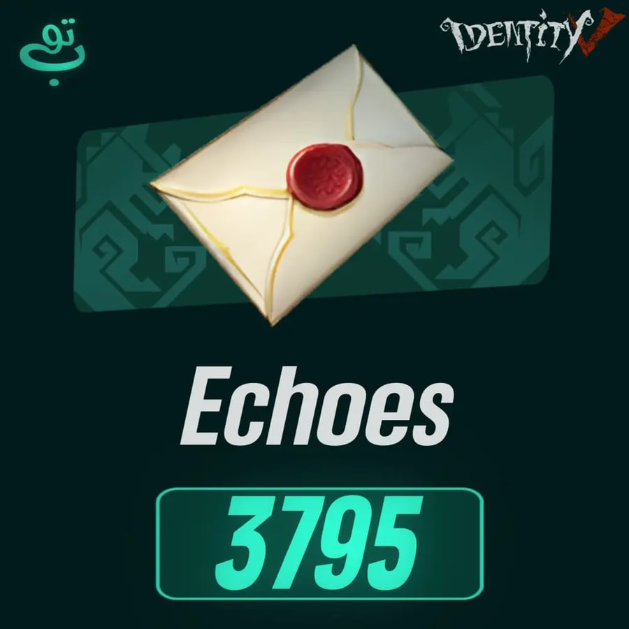 Echoes 3795  | Identity V