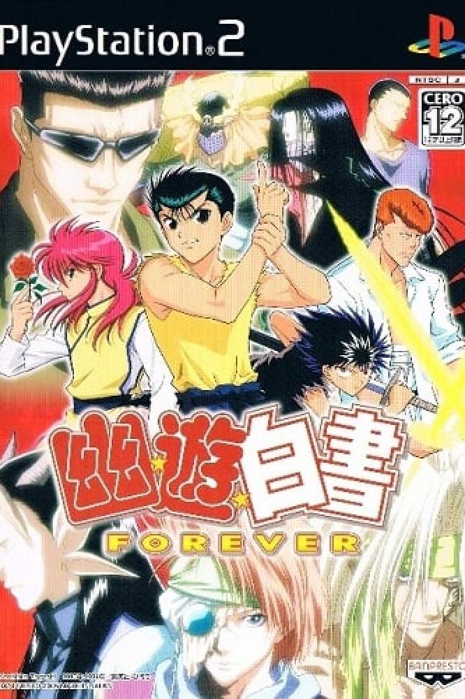 YU YU HAKUSHO FOREVER