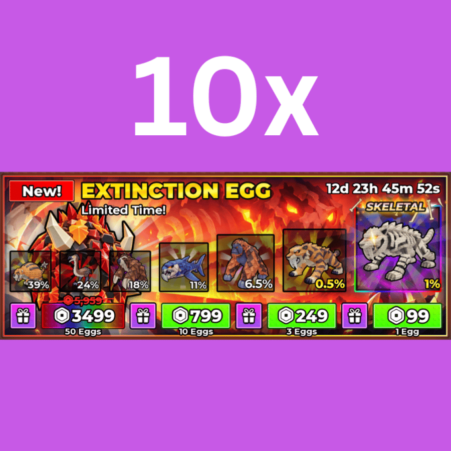 x10 Extinction Egg - ماب سرقة البيض