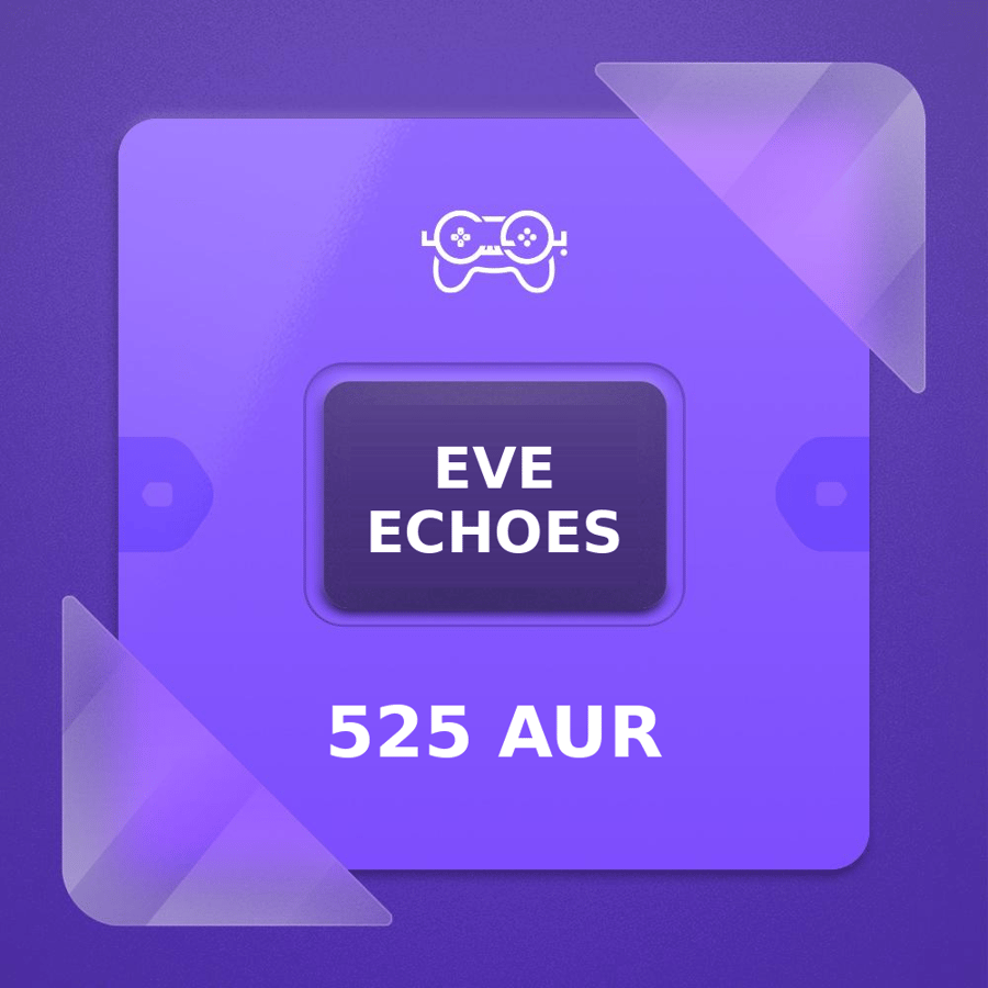 إيف إيكوز – 525 AUR | EVE Echoes 525 AUR