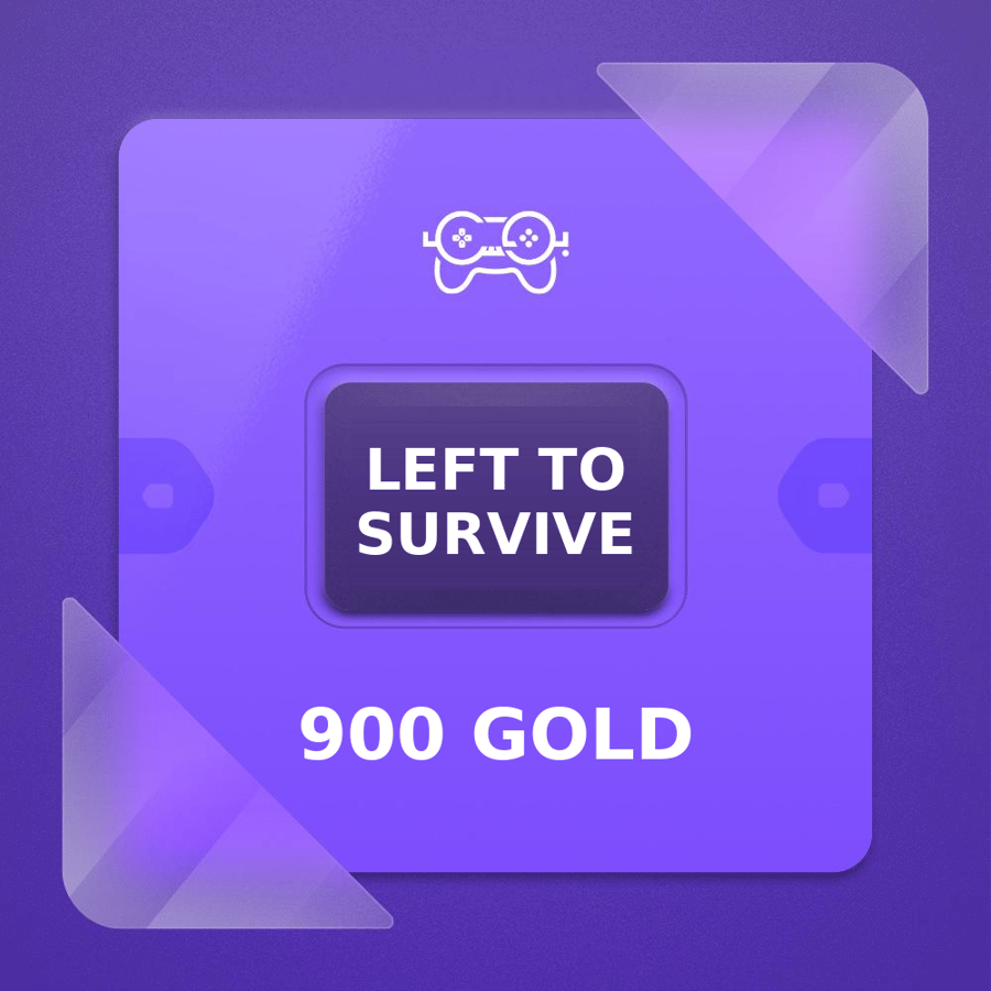 ليفت تو سيرفايف – 900 ذهب | Left To Survive 900 Gold