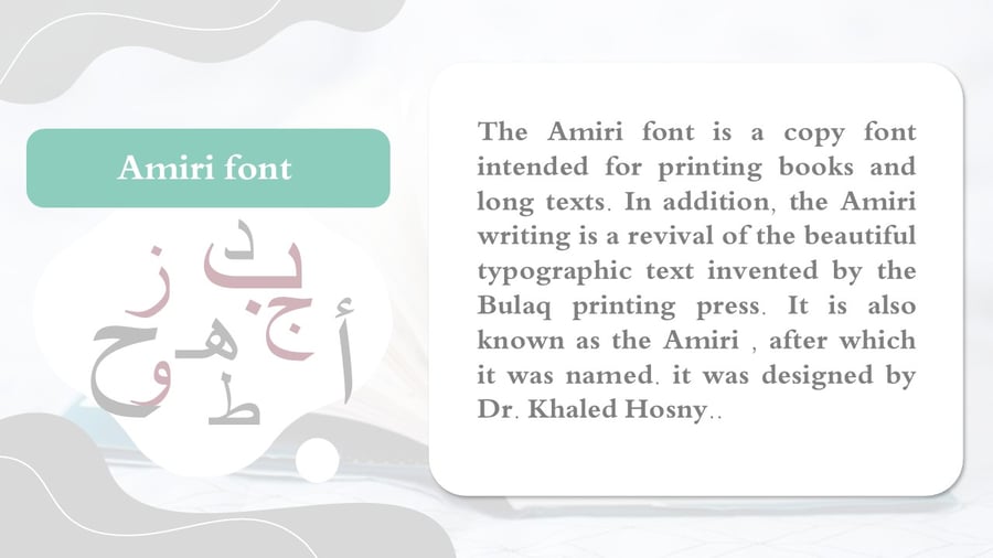 عرض تعليمي: تاريخ وتطور خط أميري – Amiri Font Presentation