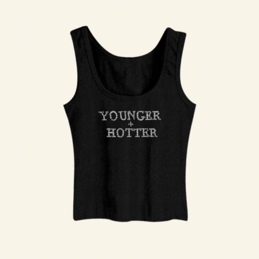 YOUNGER + HOTTER TANK