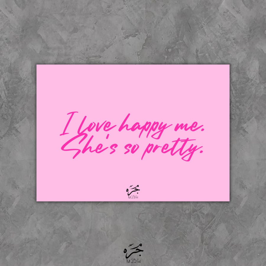 I LOVE HAPPY ME SHE IS SO PRETTY  -CARD