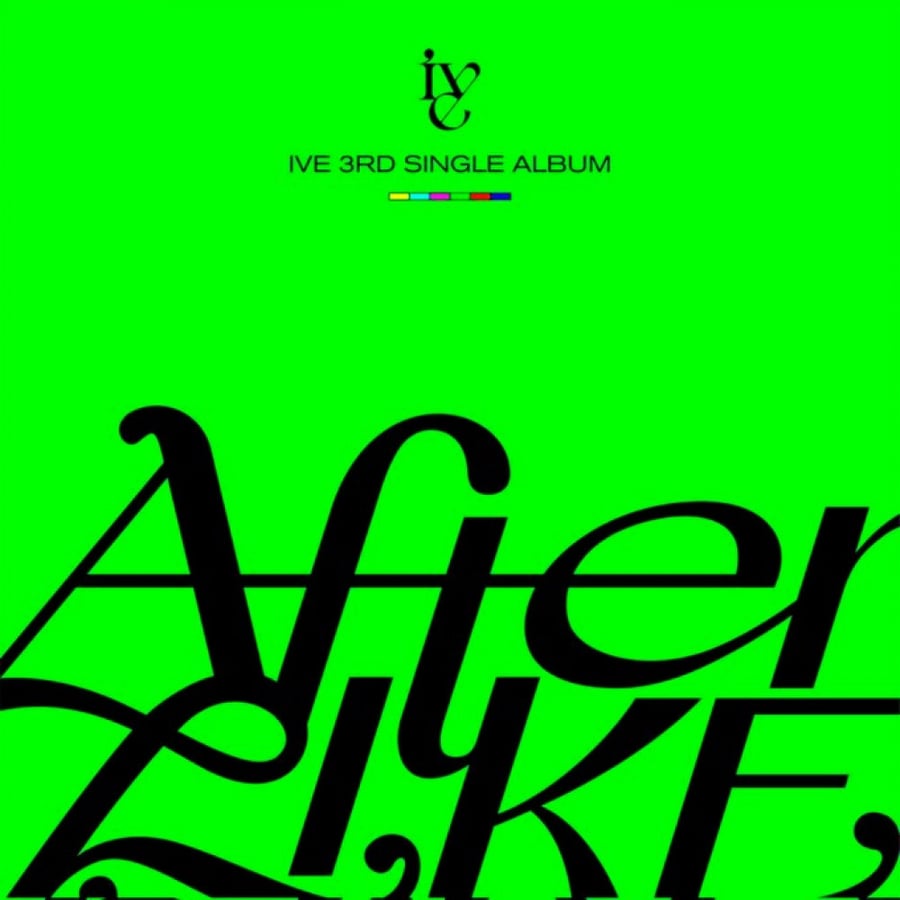 IVE - 3rd Single Album After Like