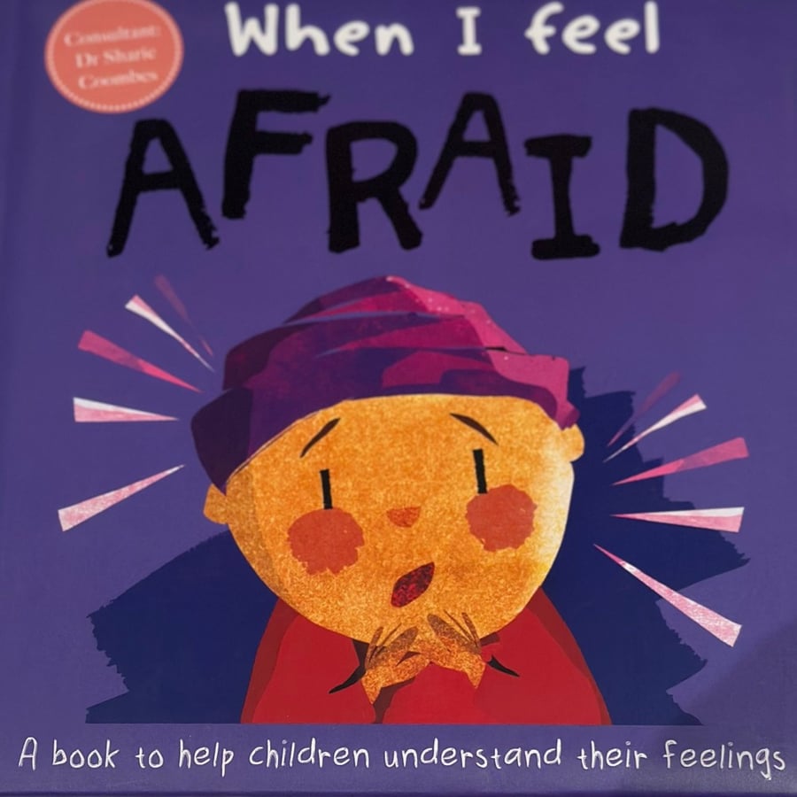when I feel afraid