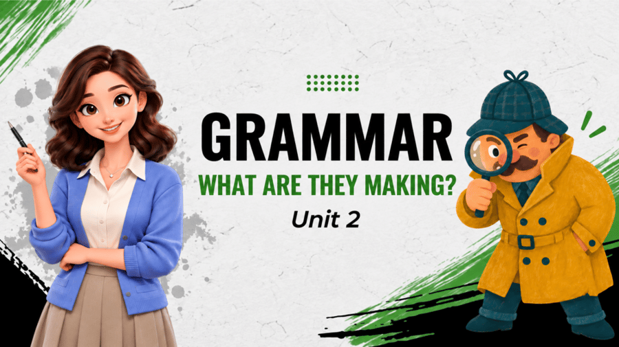 SG2 U2 Grammar