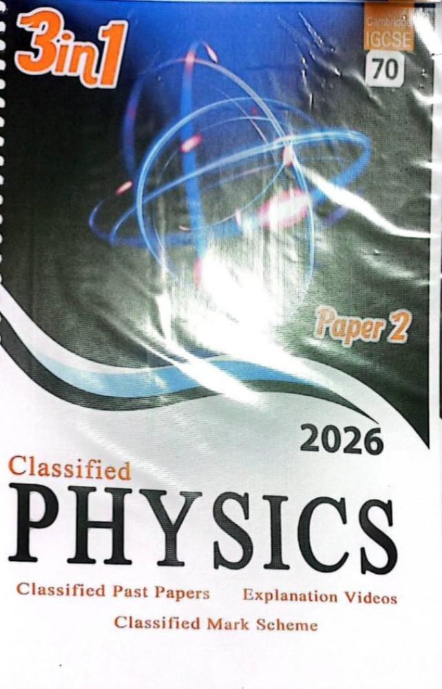 classified physics , classified past papers , Explanation Videos ,Classified Mark Scheme, paper 2.