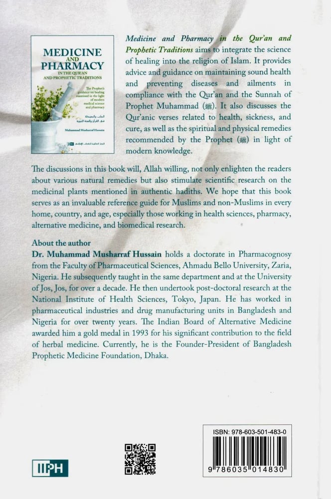 Medicine And Pharmacy: In The Quran and Prophetic Traditions