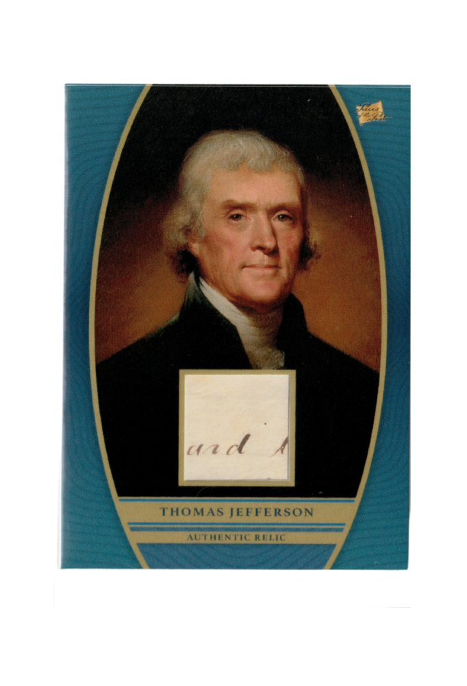 Thomas Jefferson Authentic Relic Pieces of the Past