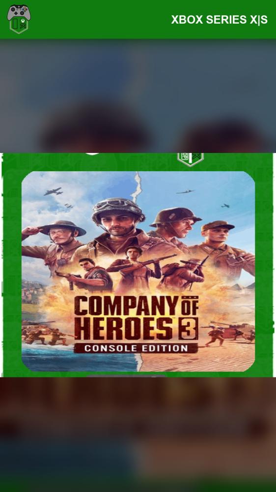 كومباني أوف هيروز 3 (Company of Heroes 3) أكس بوكس