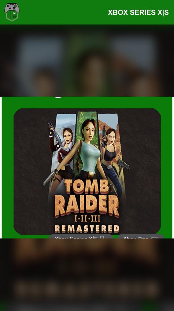 تومب رايدر I-III ريماستر (Tomb Raider I-III Remastered Starring Lara Croft) — أكس بوكس