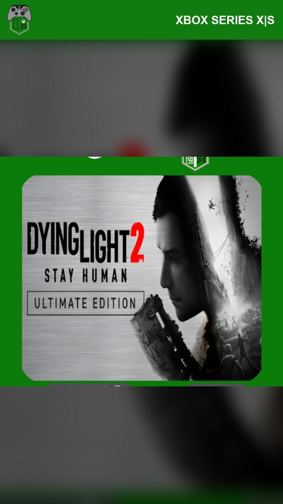 Dying Light 2 Stay Human Ultimate Edition (Xbox)