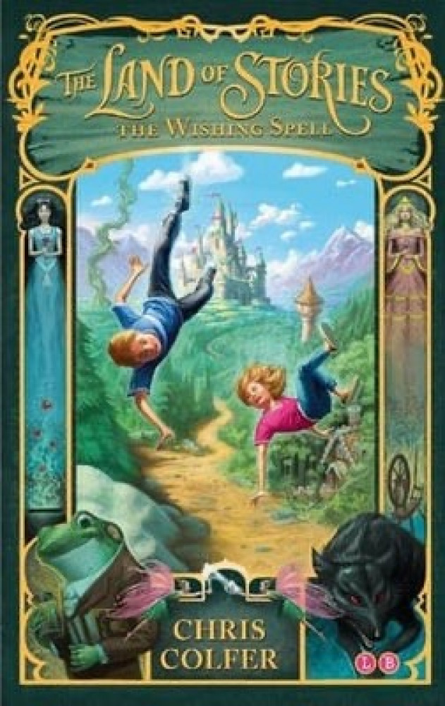 The Land of Stories: The Wishing Spell