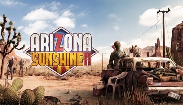 مغامرة في عالم الزومبي مع لعبة Arizona Sunshine 2 VR