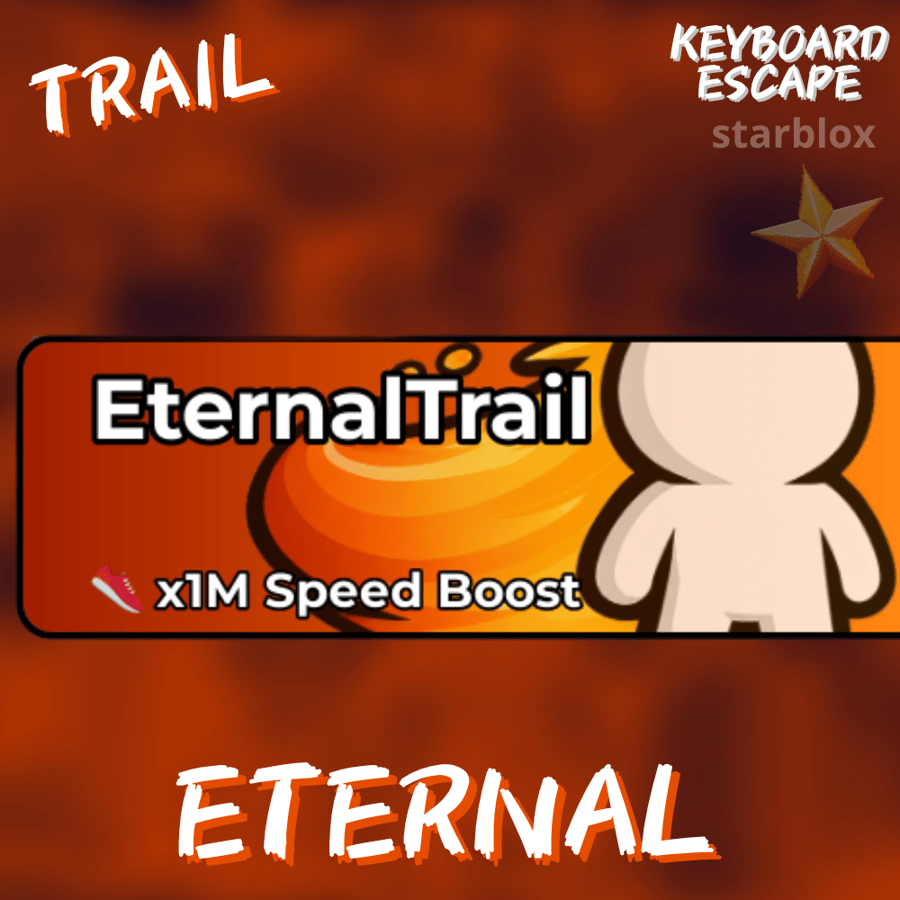 ايترنل تريل ماب الكيبورد | Eternal Trail Speed Keyboard Escape