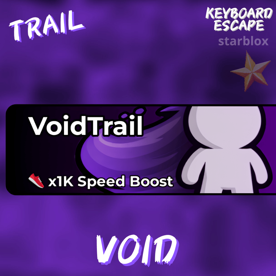 فويد تريل ماب الكيبورد | Void Trail Speed Keyboard Escape