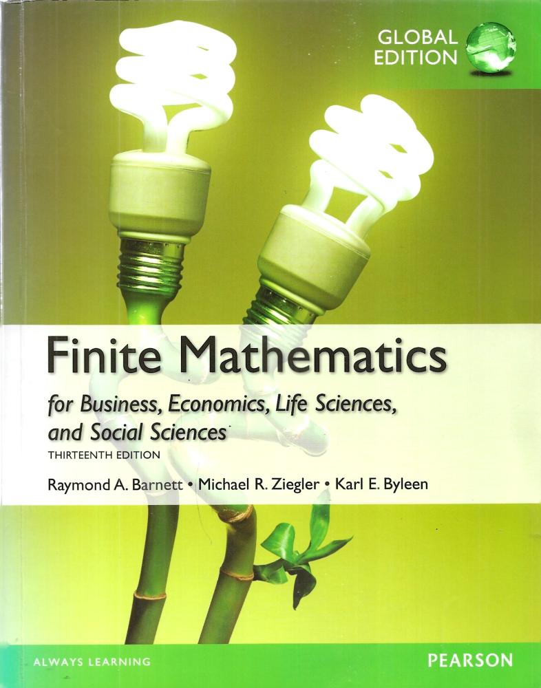 Finite Mathematics for Business, Economics, Life Sciences and Social Sciences, Global Edition