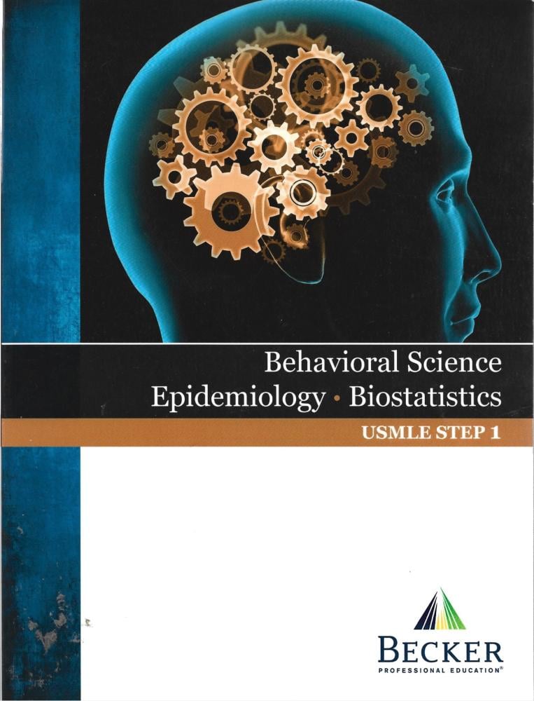 USMLE Step 1- Behavioral Science Epidemiology Biostatistics