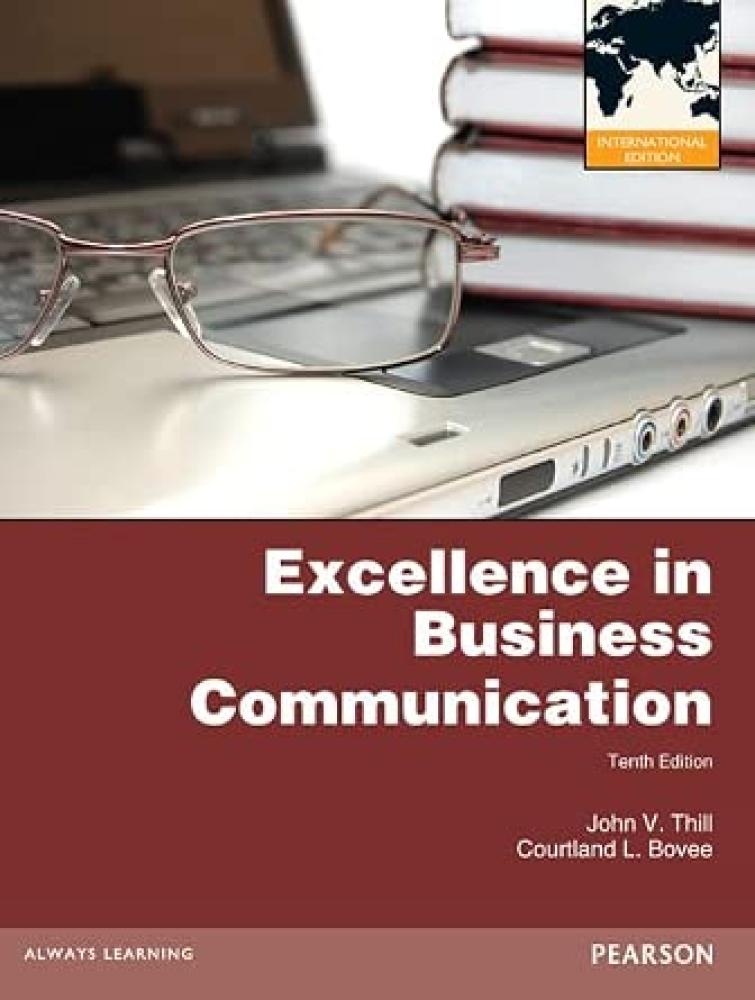 Excellence in Business Communication: International Edition