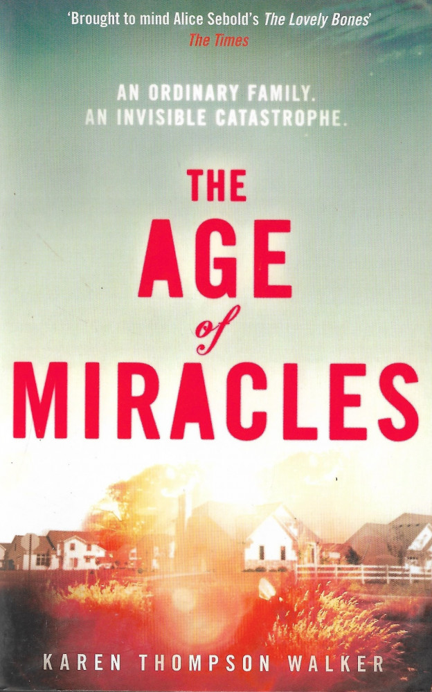 The Age of Miracles