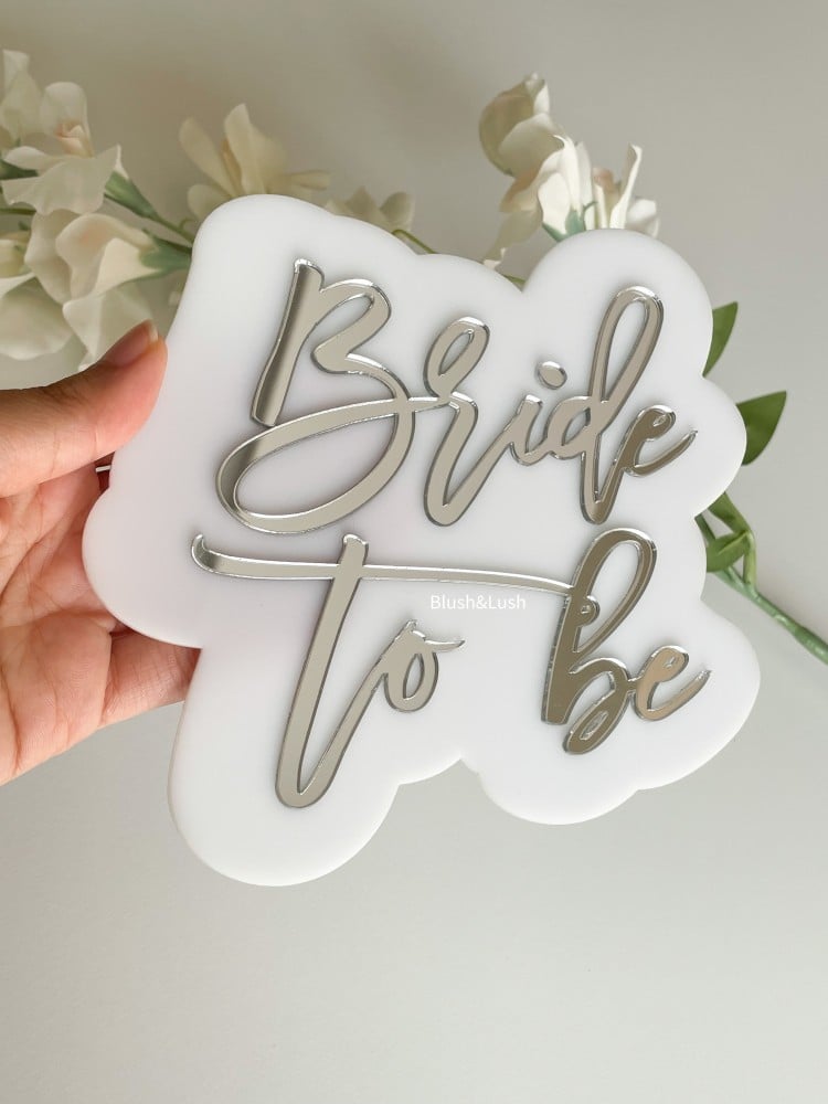 Bride To Be piece