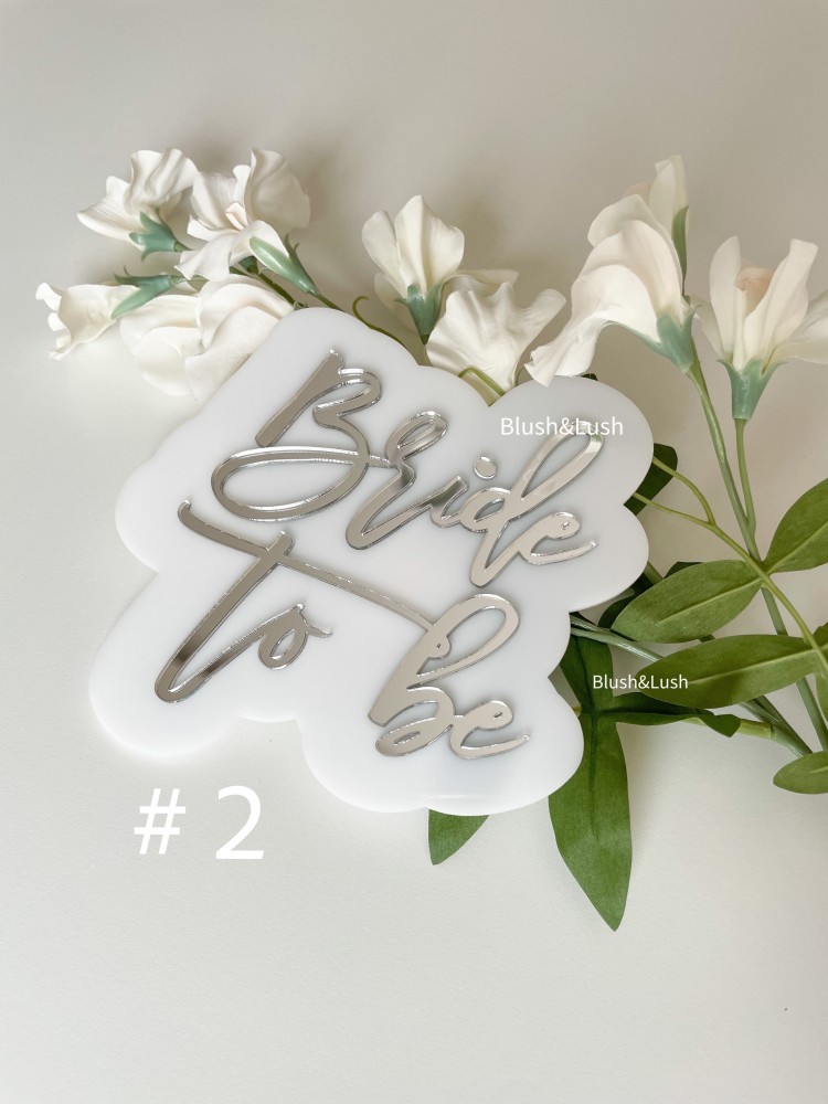 Bride To Be piece