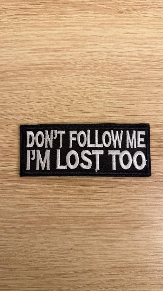 باتش- Dont follow me im lost too