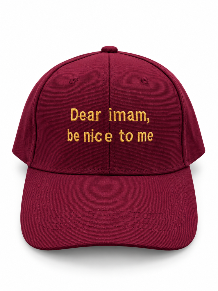 Dear imam be nice to me