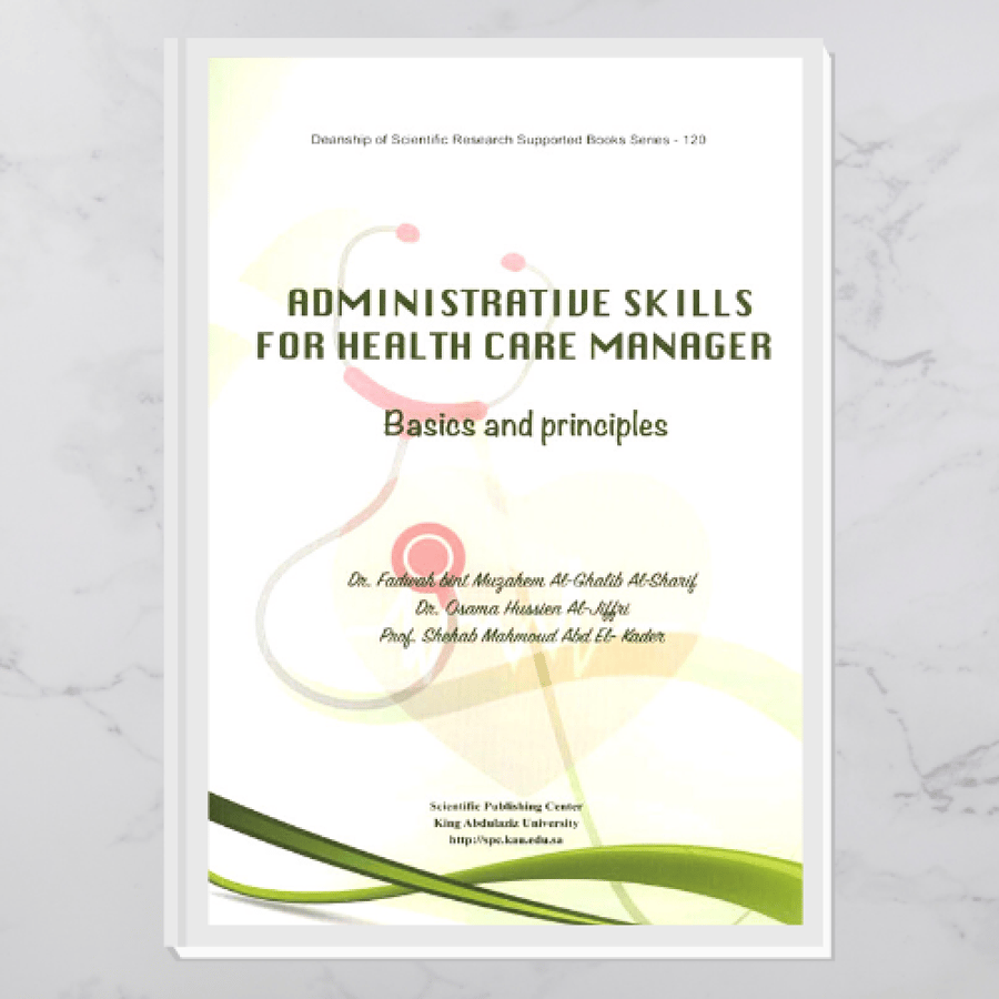 Administrative  Skills For Health Care manager