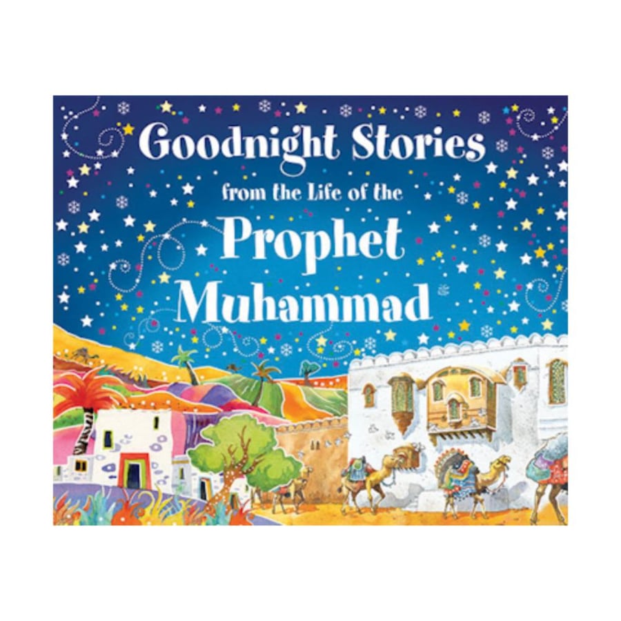 Goodnight Stories from the Life of the Prophet Muhammad (Hardb) iqra