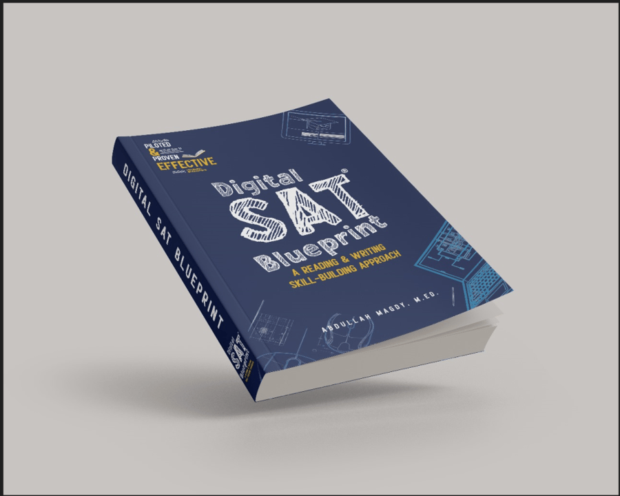 The Digital SAT® Blueprint: Your Reading & Writing Skill-Building Approach bY