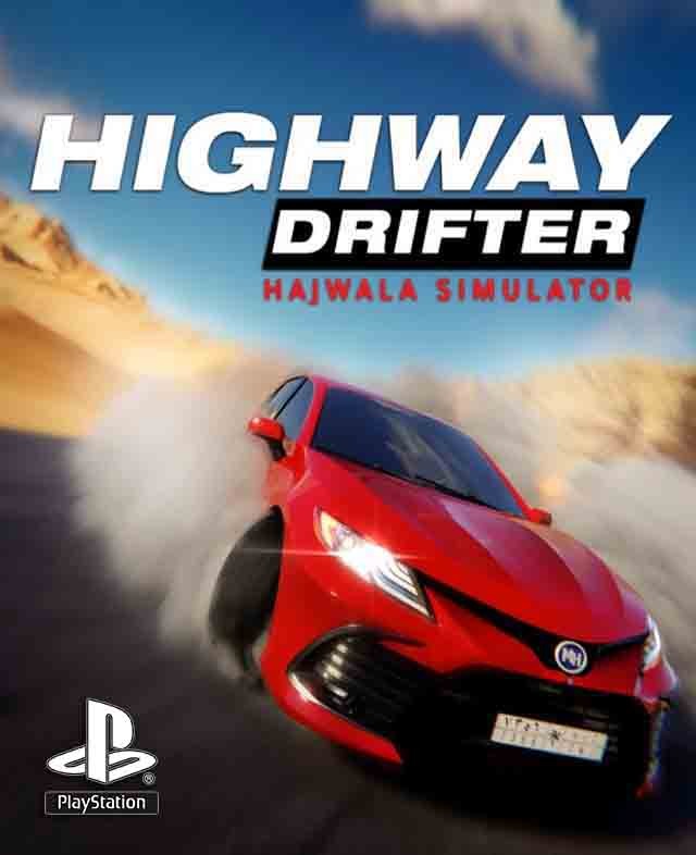 لعبة Highway Drifter: Hajwala Simulator |  حساب  | PlayStation