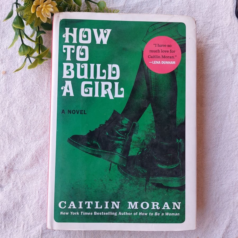 How to build a girl-Caitlin moran(E1)