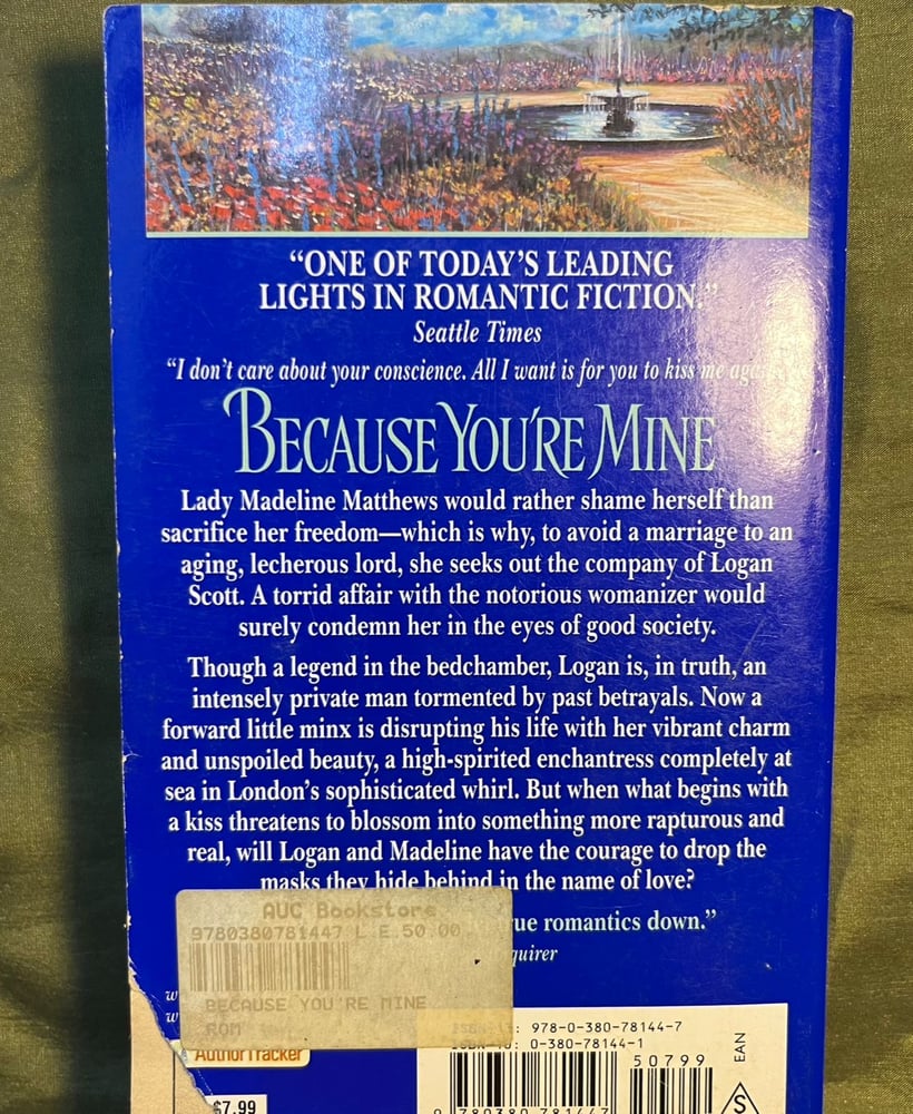 (Q6)Because you’re mine- by: Lisa Kleypas
